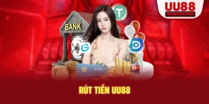 Rút tiền UU88